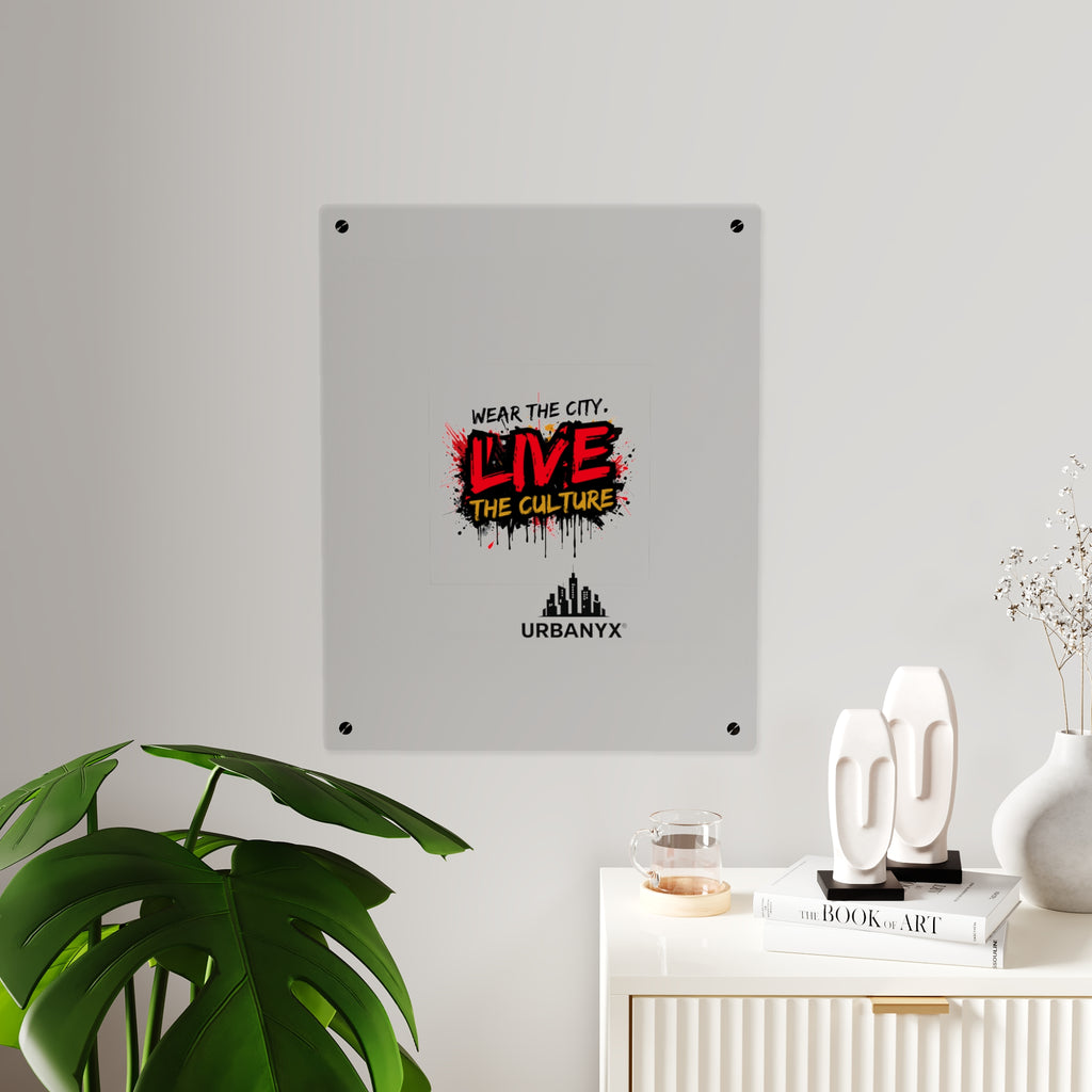 Urbanyx Live The Culture Acrylic Wall Art Panel – Urban Graffiti City Decor