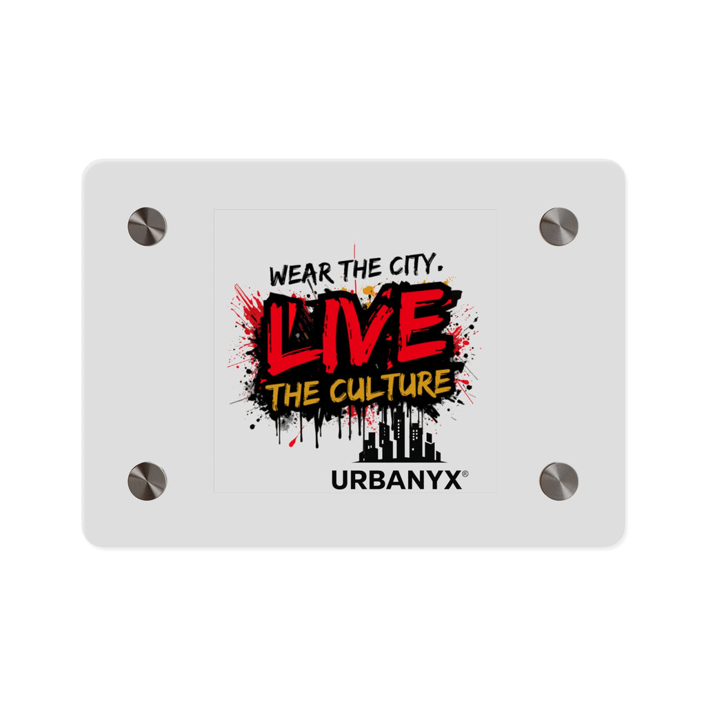 Urbanyx Live The Culture Acrylic Wall Art Panel – Urban Graffiti City Decor