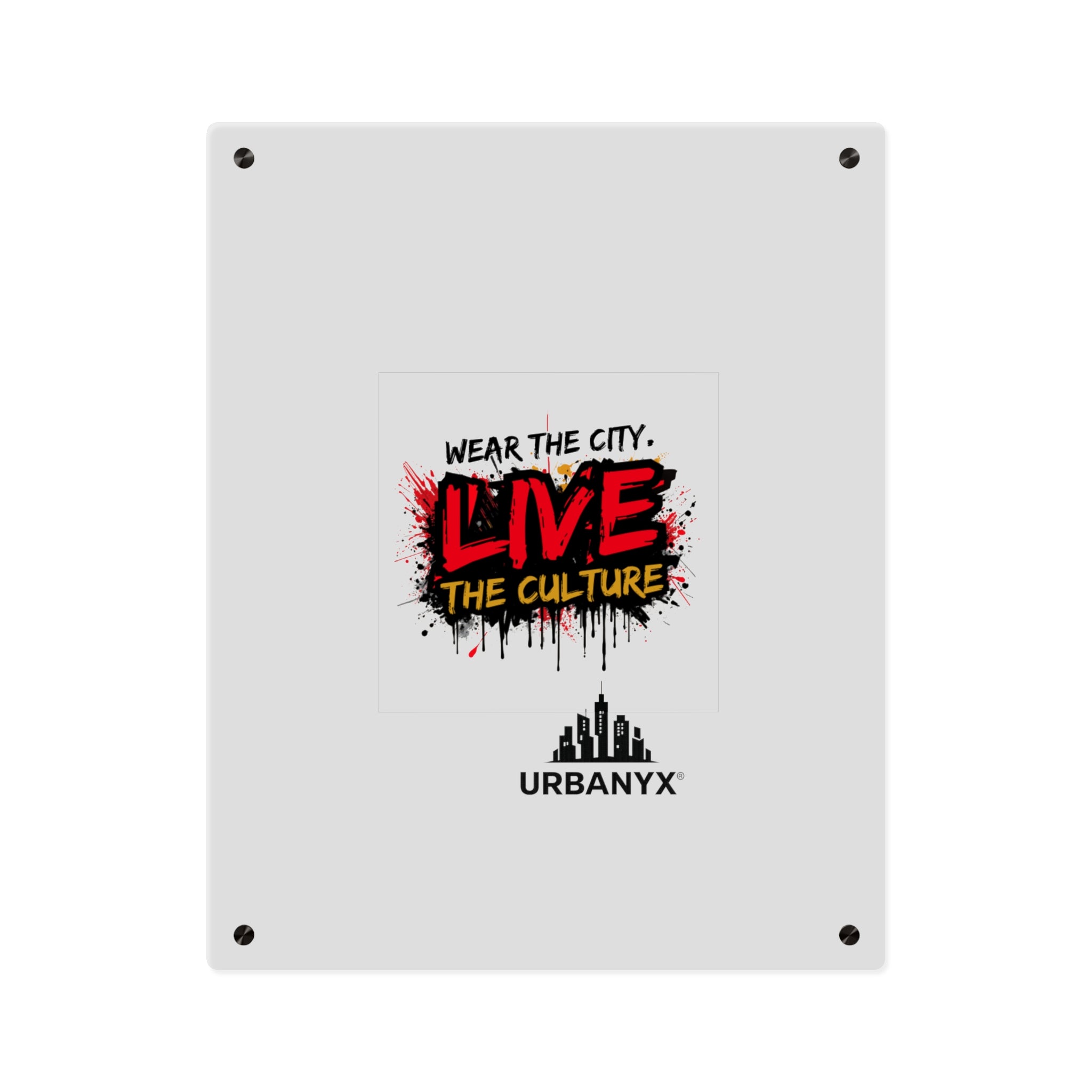 Urbanyx Live The Culture Acrylic Wall Art Panel – Urban Graffiti City Decor