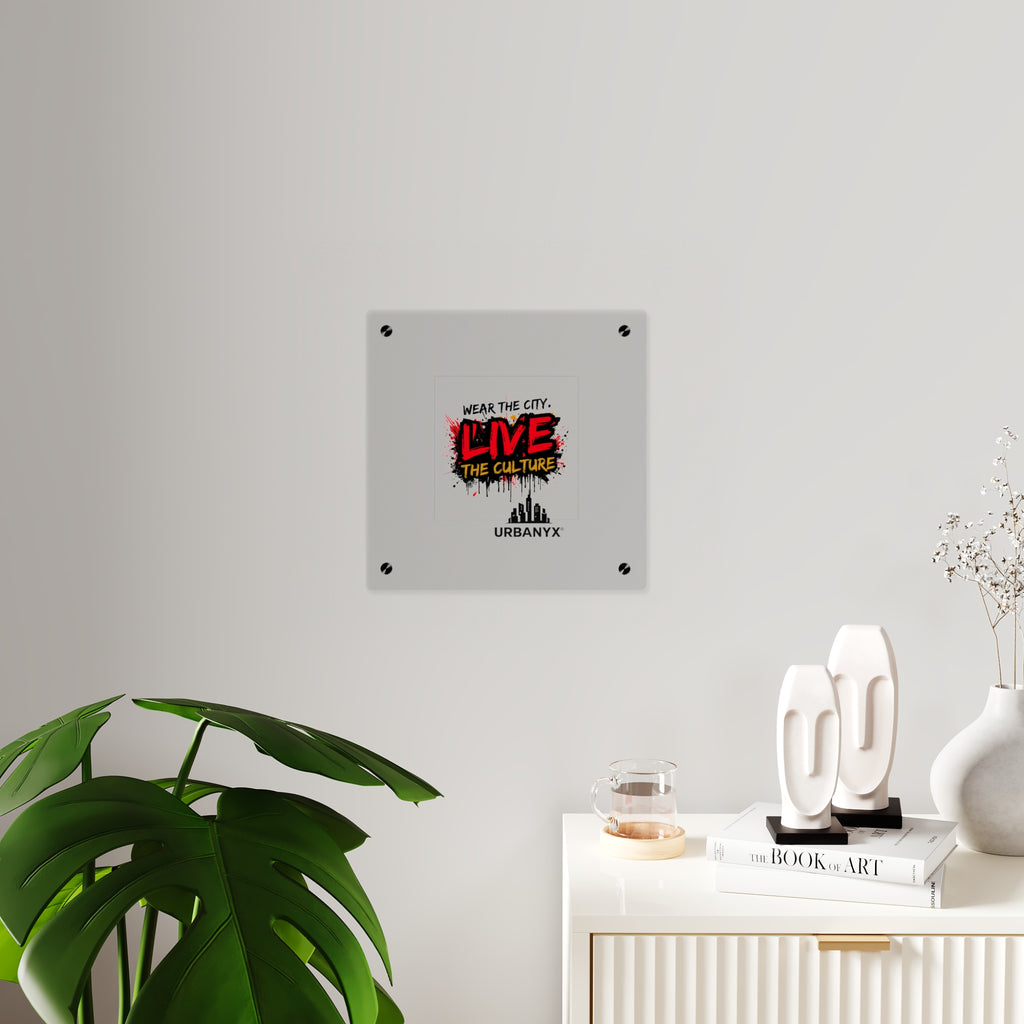 Urbanyx Live The Culture Acrylic Wall Art Panel – Urban Graffiti City Decor